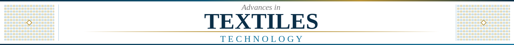 Volume 26 (2026) – Advances in Textiles Technology
